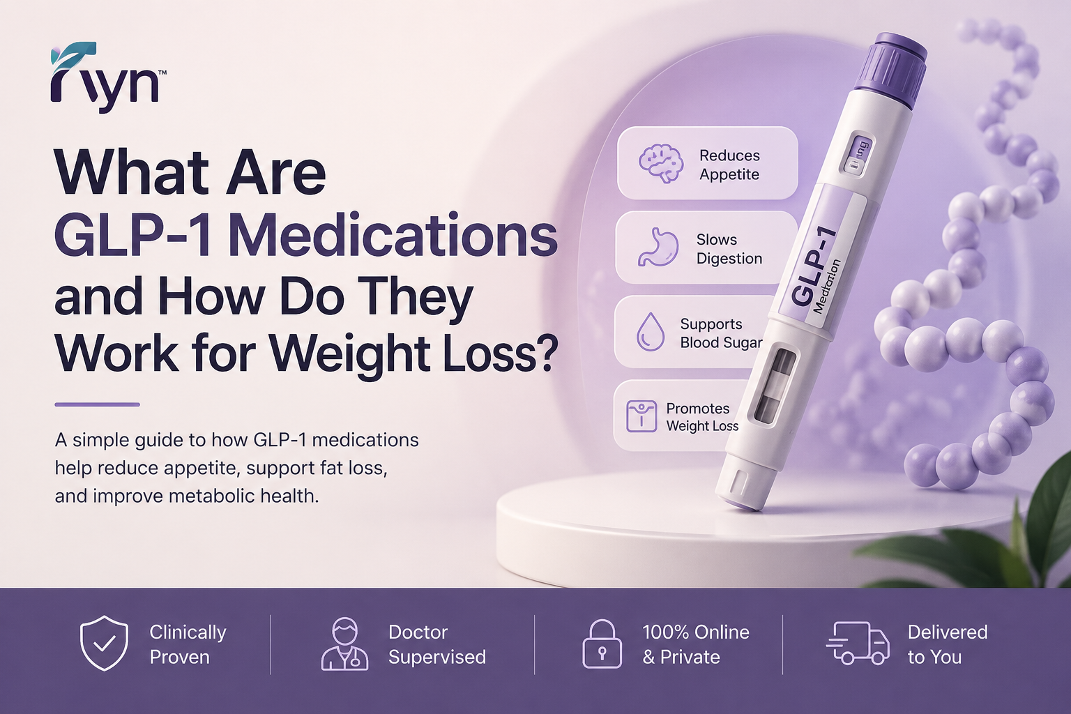 What Are GLP-1 Medications and How Do They Work for Weight Loss?